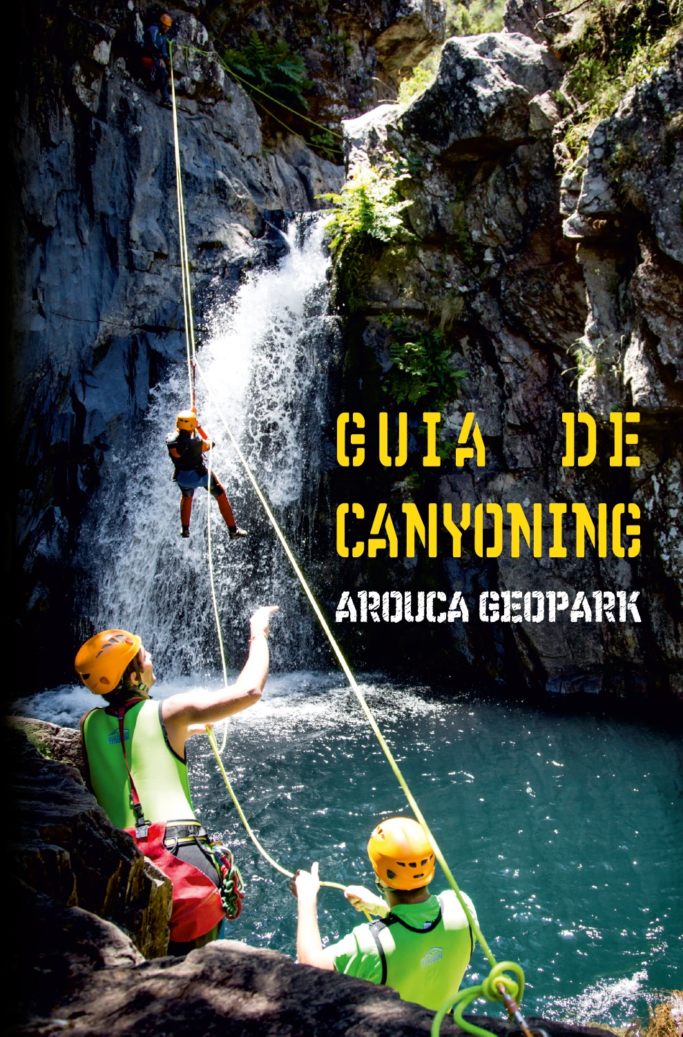 Guia de Canyoning Arouca Geopark